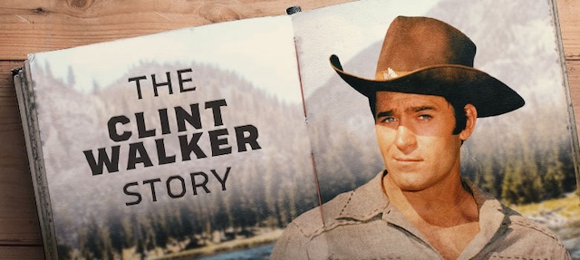 The life and legacy of Clint Walker, as told through "The Clint Walker Story."