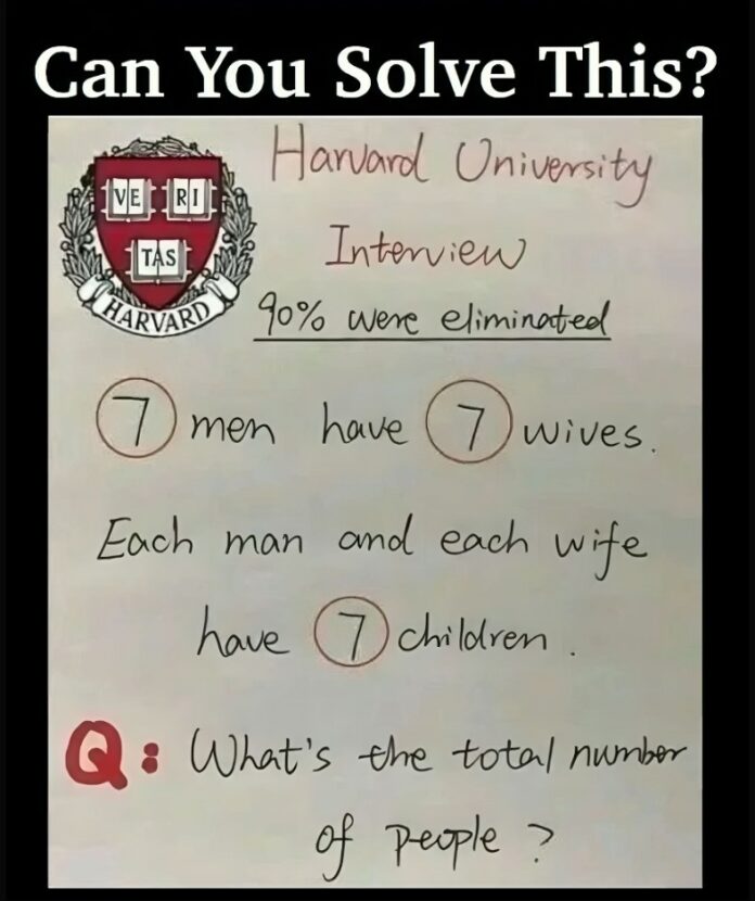 Harvard University's puzzle stumps most people! Can you solve the riddle that eliminated 90% of interviewees? Try your skills now.