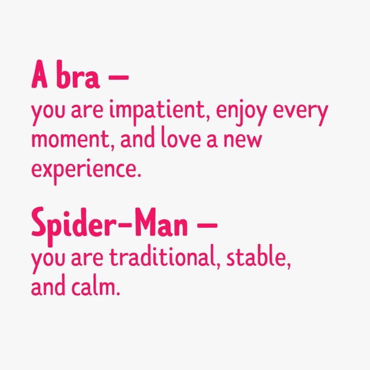 A bra or Spider-Man? Your perception hints at your personality traits — whether you're spontaneous and thrill-seeking or traditional and calm