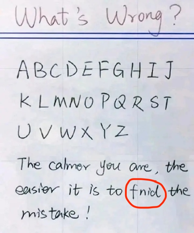 Did you catch it? The word 'find' is misspelled as 'fidn.' A clever trick to challenge even the most attentive minds!