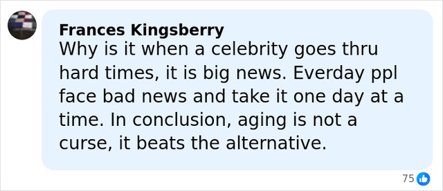Frances Kingsberry comments on the double standard of celebrity struggles, emphasizing that aging is a natural part of life.