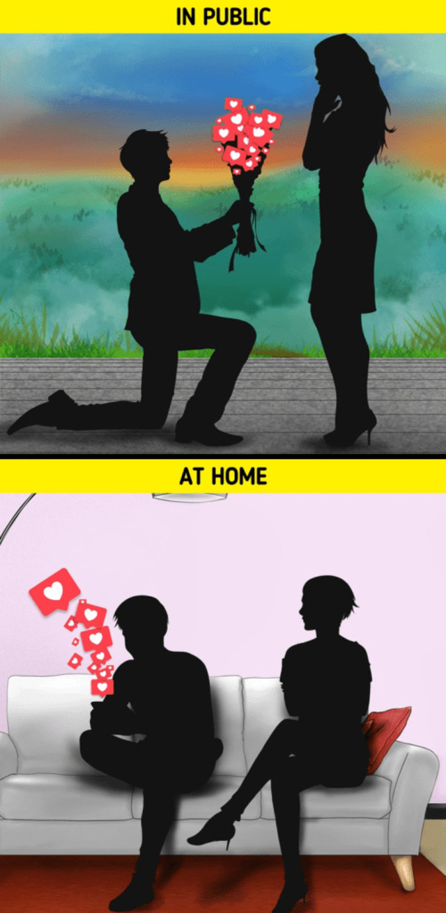 A partner may perform intimacy for an audience while remaining cold and indifferent behind closed doors.